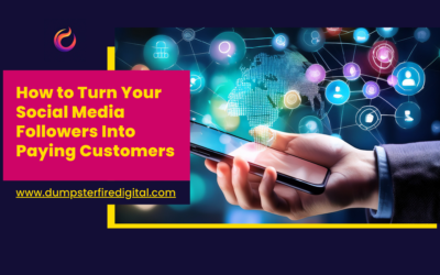 How to Turn Your Social Media Followers Into Paying Customers